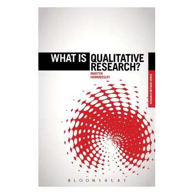 "What is Qualitative Research?" - "" ("Hammersley Martyn")