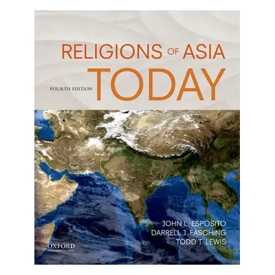 "Religions of Asia Today" - "" ("Esposito John L.")