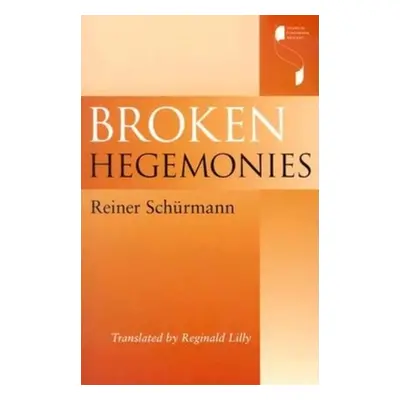 "Broken Hegemonies" - "" ("Schrmann Reiner")