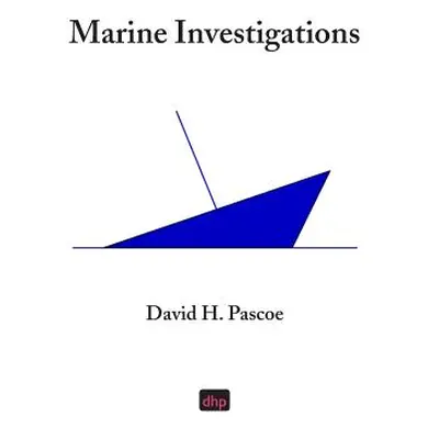 "Marine Investigations" - "" ("Pascoe David H.")