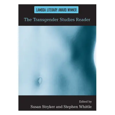 "The Transgender Studies Reader" - "" ("Stryker Susan")