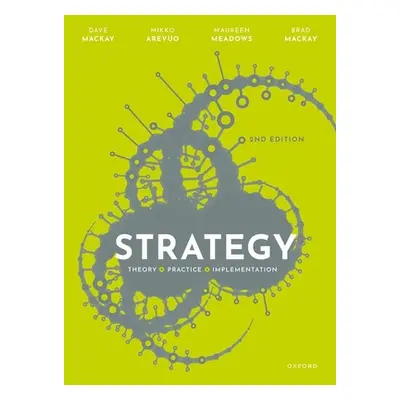 "Strategy 2nd Edition" - "" ("MacKay")