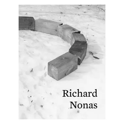 "Richard Nonas" - "" ("")