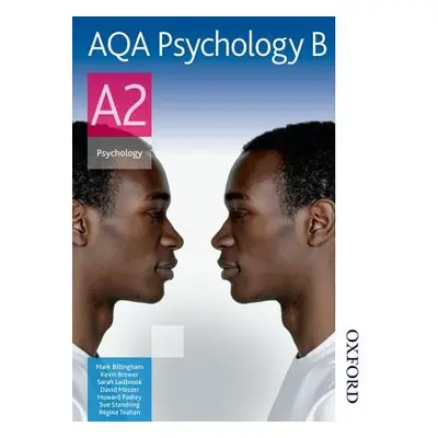 "AQA Psychology B A2" - "" ("Billingham Mark")