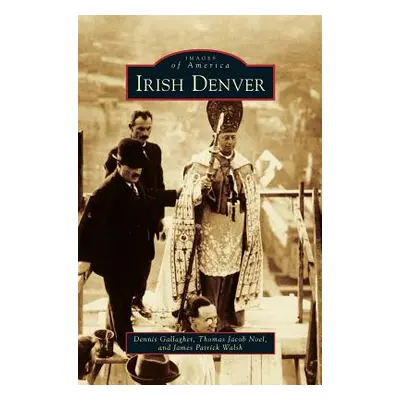 "Irish Denver" - "" ("Gallagher Dennis")