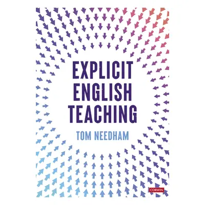 "Explicit English Teaching" - "" ("Needham Tom")