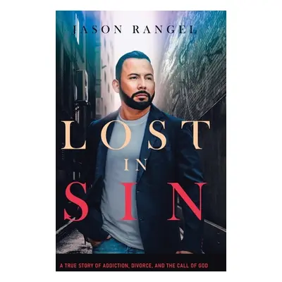 "Lost in Sin" - "" ("Rangel Jason")