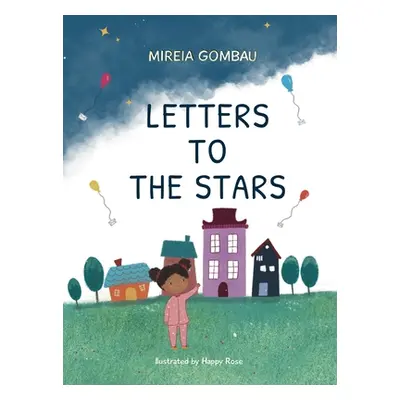 "Letters to the stars" - "" ("Gombau Mireia")