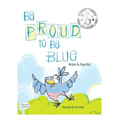 "Be Proud to Be Blue" - "" ("Hull Diane")