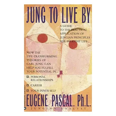 "Jung to Live by" - "" ("Pascal Eugene")