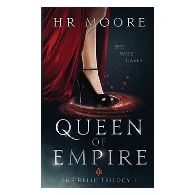 "Queen of Empire" - "" ("Moore Hr")