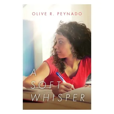 "A Soft Whisper" - "" ("Peynado Olive R.")