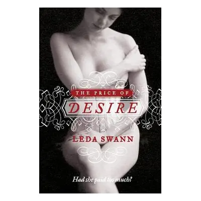 The Price of Desire (Swann Leda)