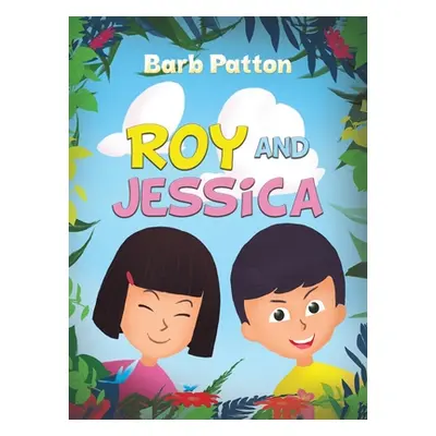 "Roy and Jessica" - "" ("Patton Barb")