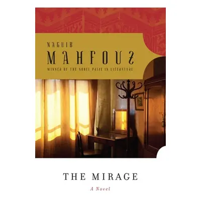 "The Mirage" - "" ("Mahfouz Naguib")