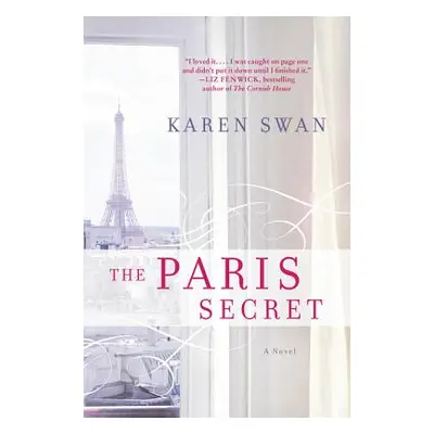 "The Paris Secret" - "" ("Swan Karen")