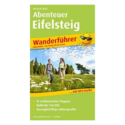 "Adventure Eifelsteig, hiking guide" - "" ("")