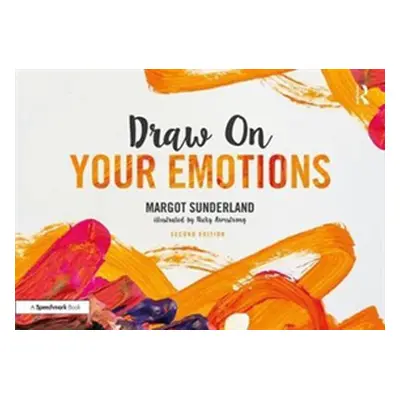 "Draw on Your Emotions" - "" ("Sunderland Margot")