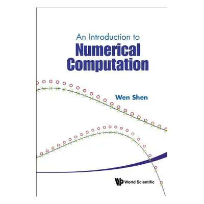 "An Introduction to Numerical Computation" - "" ("Shen Wen")