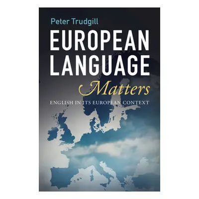 "European Language Matters" - "" ("Trudgill Peter")