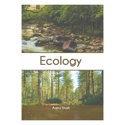 "Ecology" - "" ("Nash Avery")