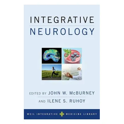 "Integrative Neurology" - "" ("McBurney John W.")