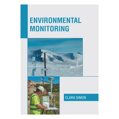 "Environmental Monitoring" - "" ("Simon Clara")