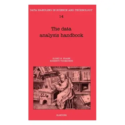 "The Data Analysis Handbook: Volume 14" - "" ("Frank I. E.")