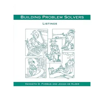 "Building Problem Solvers Listings - 3.5" - "" ("Forbus Kenneth D.")