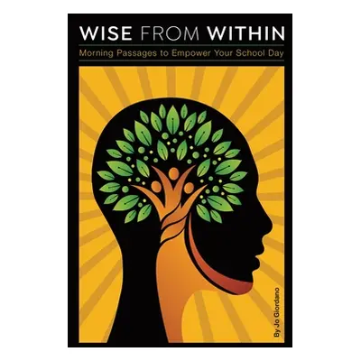 "Wise from Within" - "" ("Giordano Jo")