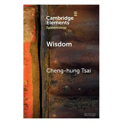 "Wisdom: A Skill Theory" - "" ("Tsai Cheng-Hung")