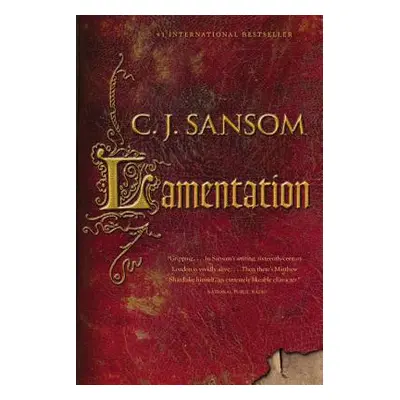 "Lamentation" - "" ("Sansom C. J.")