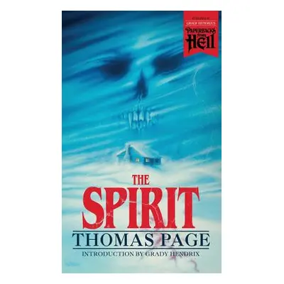 "The Spirit (Paperbacks from Hell)" - "" ("Page Thomas")