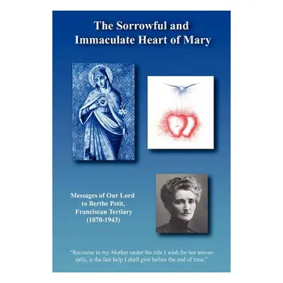 "The Sorrowful and Immaculate Heart of Mary" - "" ("Anonymous")