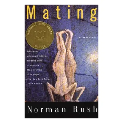 "Mating" - "" ("Rush Norman")