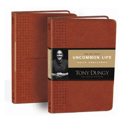 "The One Year Uncommon Life Daily Challenge" - "" ("Dungy Tony")