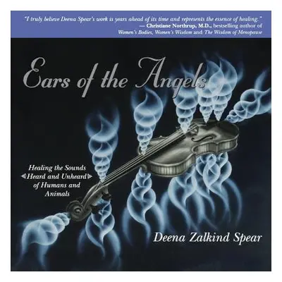 "Ears of the Angels" - "" ("Spear Deena Zalkind")