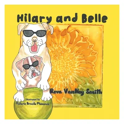 "Hilary and Belle" - "" ("Smith Reva Vannoy")