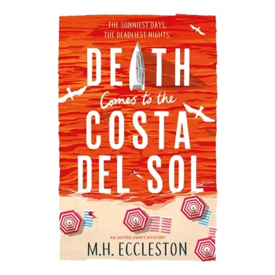 "Death Comes to the Costa del Sol" - "" ("M.H. Eccleston Eccleston")