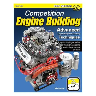 "Competition Engine Building" - "" ("Baechtel John")