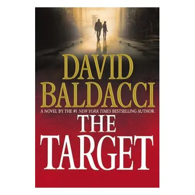 "The Target" - "" ("Baldacci David")