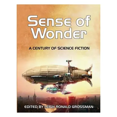 "Sense of Wonder" - "" ("Grossman Leigh Ronald")