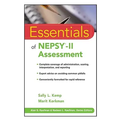 "Essentials of NEPSY-II Assessment" - "" ("Korkman Marit")