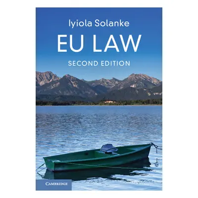 "EU Law" - "" ("Solanke Iyiola (University of Leeds)")