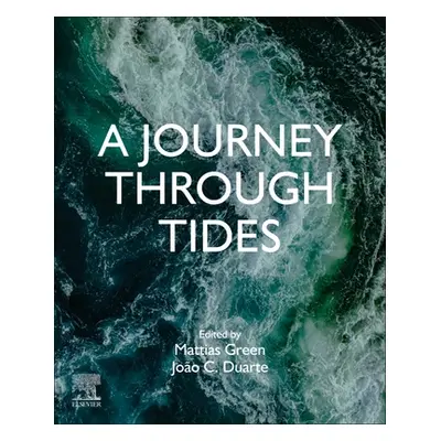 "A Journey Through Tides" - "" ("Green Mattias")