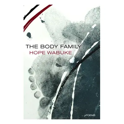 "The Body Family" - "" ("Wabuke Hope")