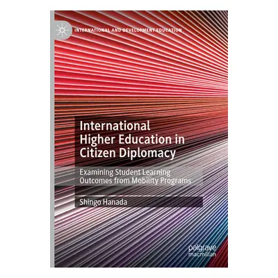 "International Higher Education in Citizen Diplomacy: Examining Student Learning Outcomes from M