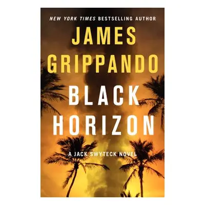 "Black Horizon" - "" ("Grippando James")