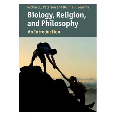 "Biology, Religion, and Philosophy" - "" ("Peterson Michael")