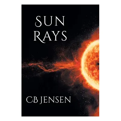 "Sun Rays" - "" ("Jensen Cb")